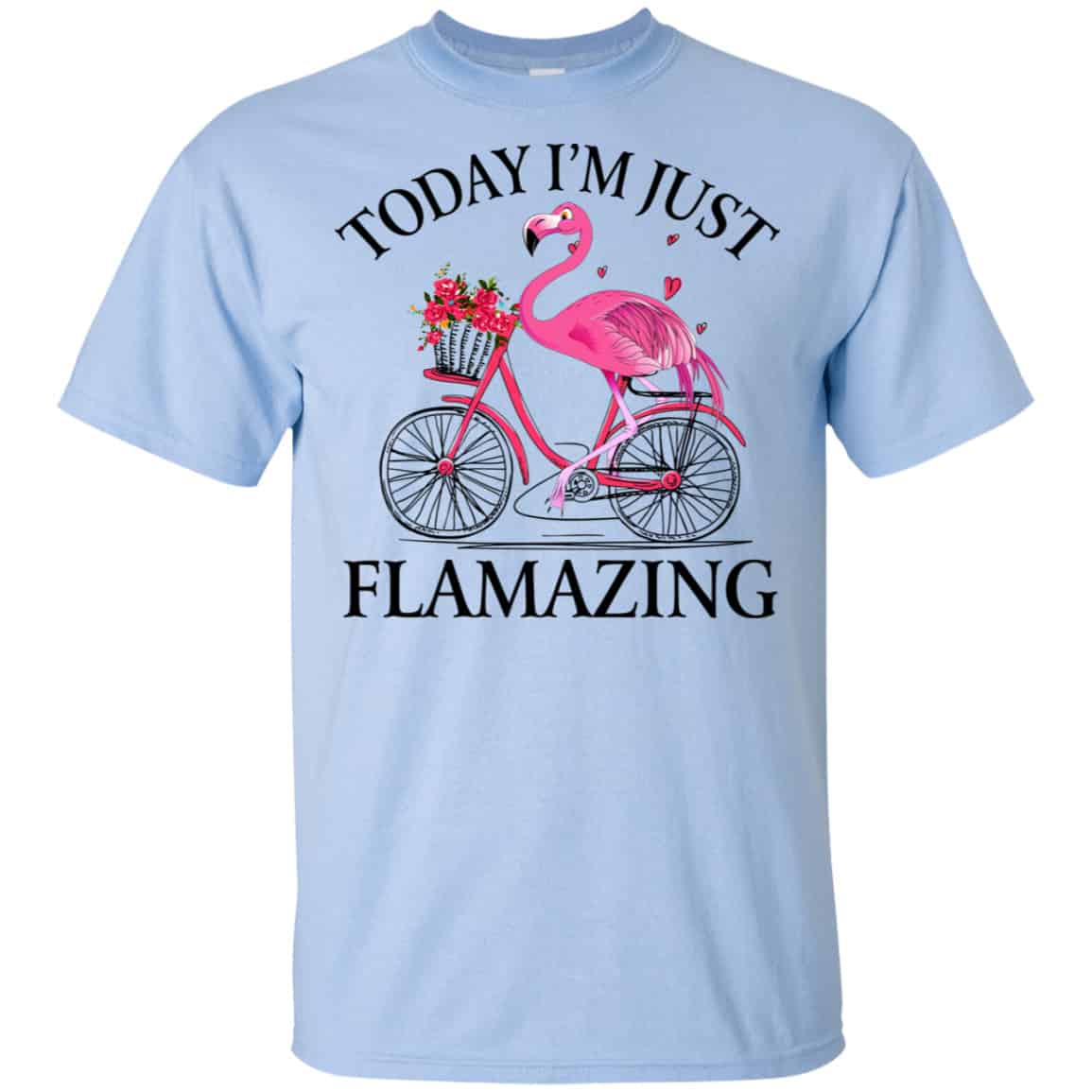 Today I’m Just Flamazing Flamingo Shirt, Hoodie, Tank