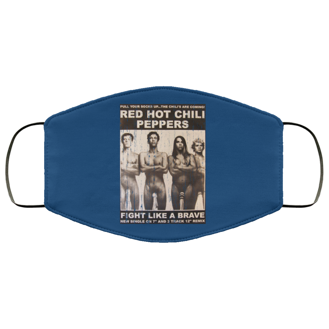 Red Hot Chili Peppers Fight Like A Brave Face Mask