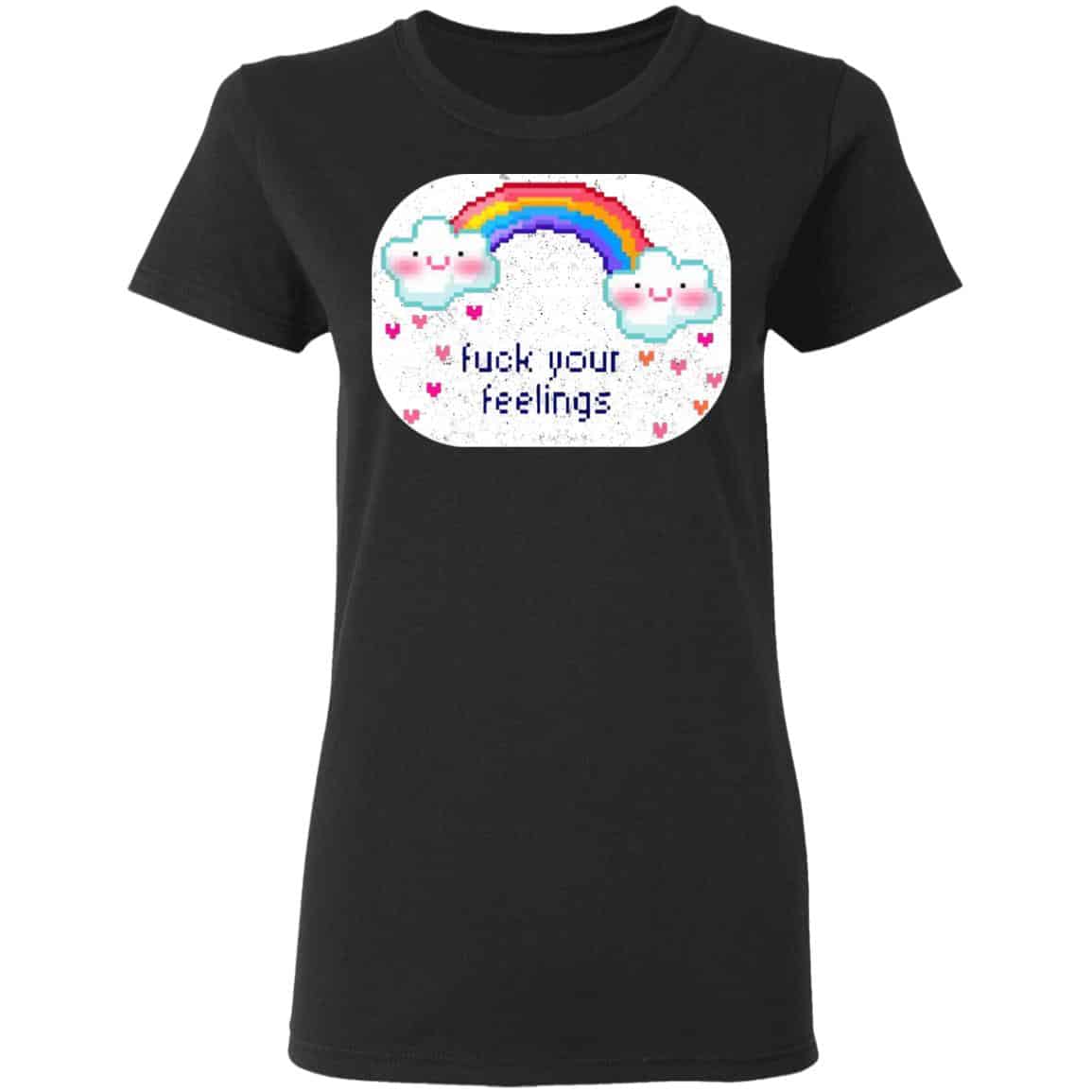 Fuck Your Feelings Rainbow Shirt, Hoodie, Tank