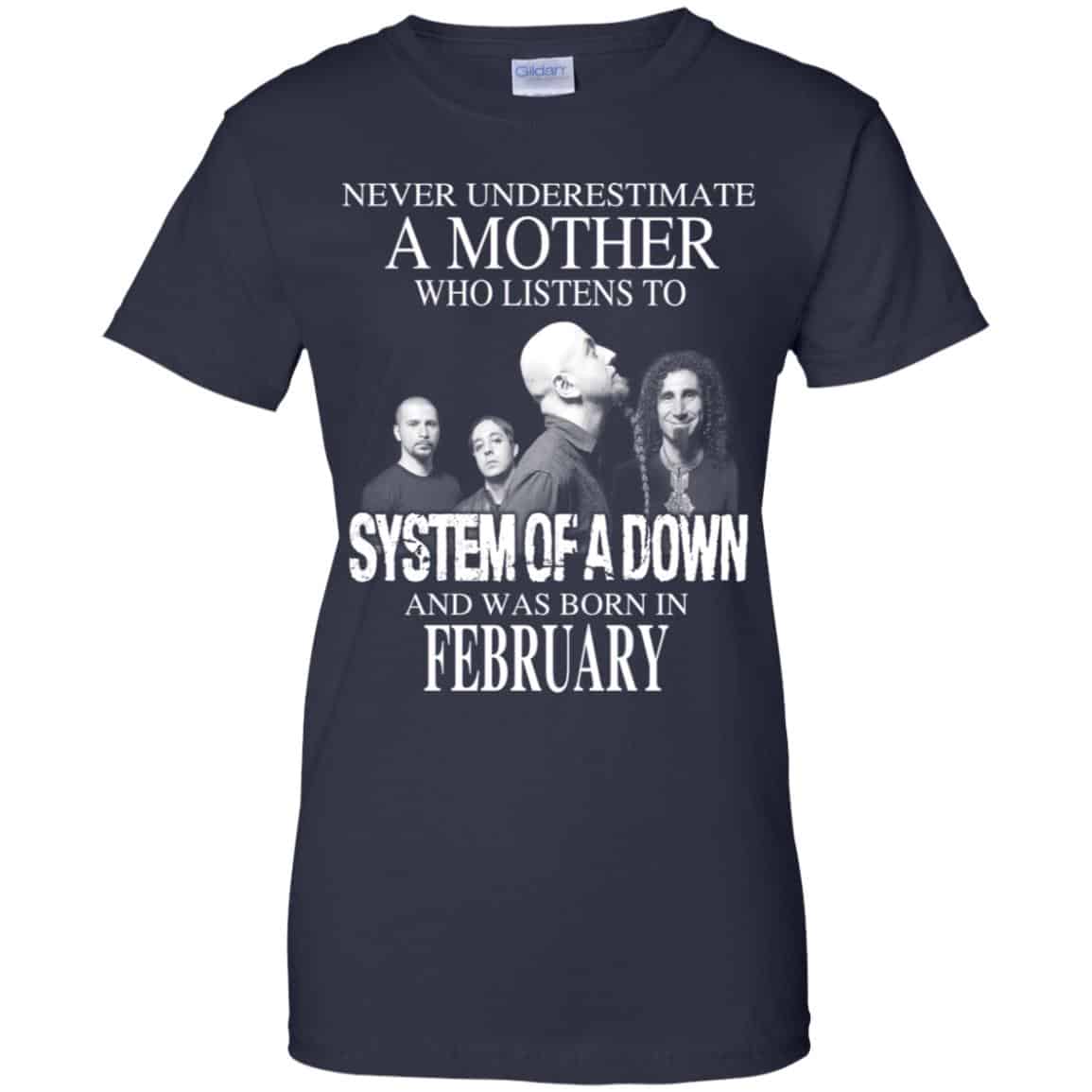 A Mother Who Listens To System Of A Down And Was Born In February T-Shirts, Hoodie, Tank
