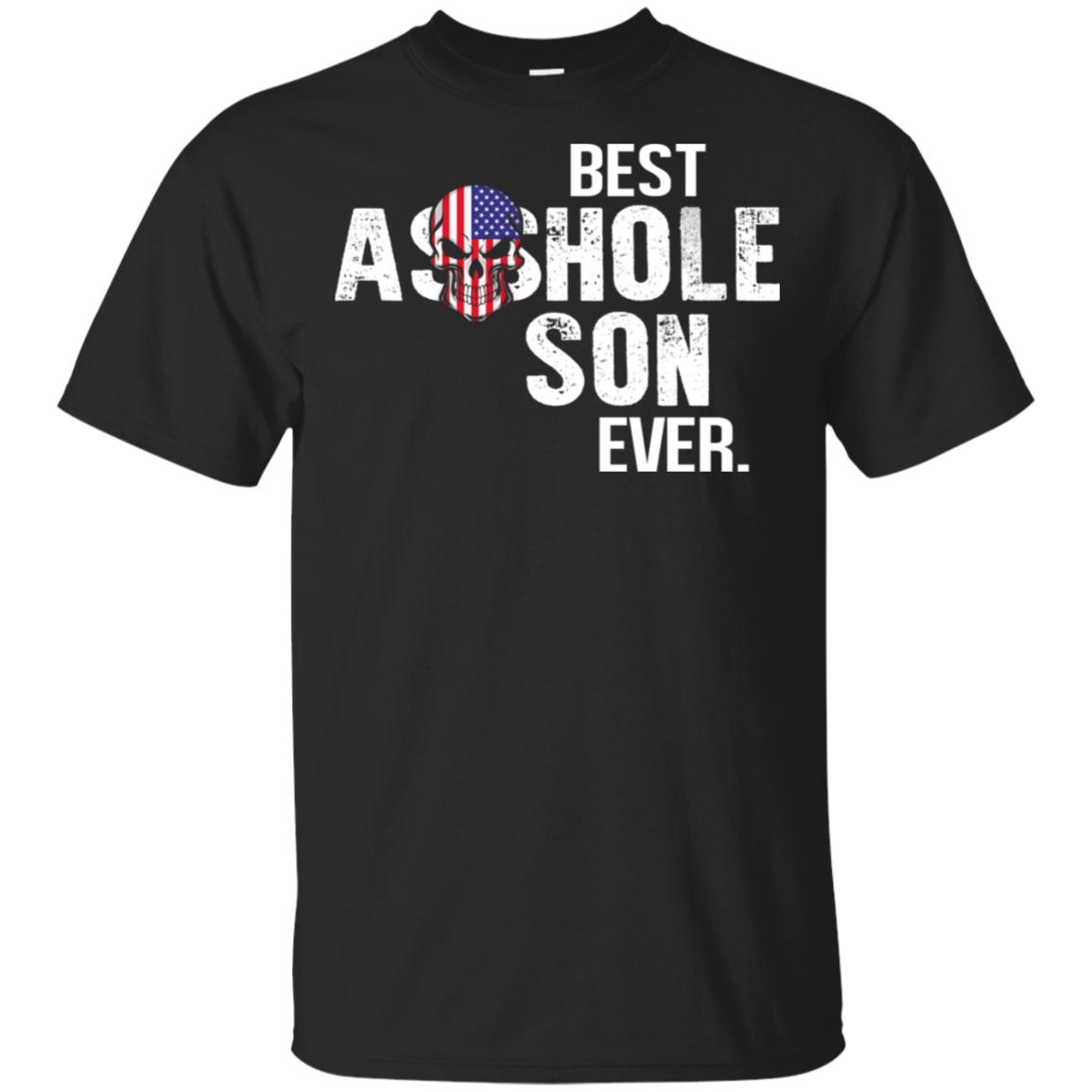 Best Asshole Son Ever T-Shirts, Hoodie, Tank