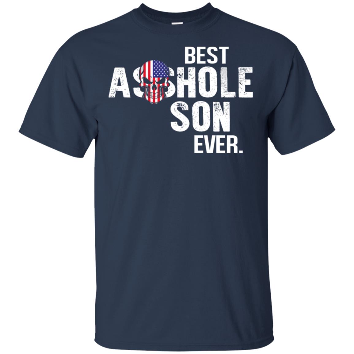 Best Asshole Son Ever T-Shirts, Hoodie, Tank