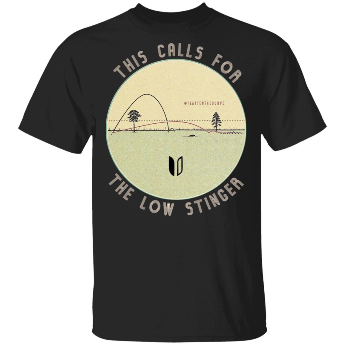 This Calls For The Low Stinger Shirt, Hoodie, Tank