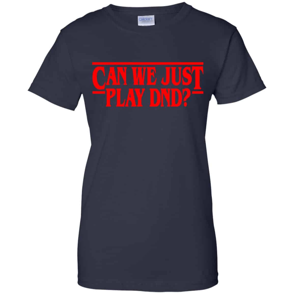 Stranger Things Can We Just Play DnD Shirt, Hoodie, Tank