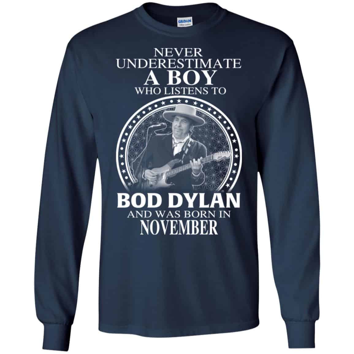 A Boy Who Listens To Bob Dylan And Was Born In November T-Shirts, Hoodie, Tank