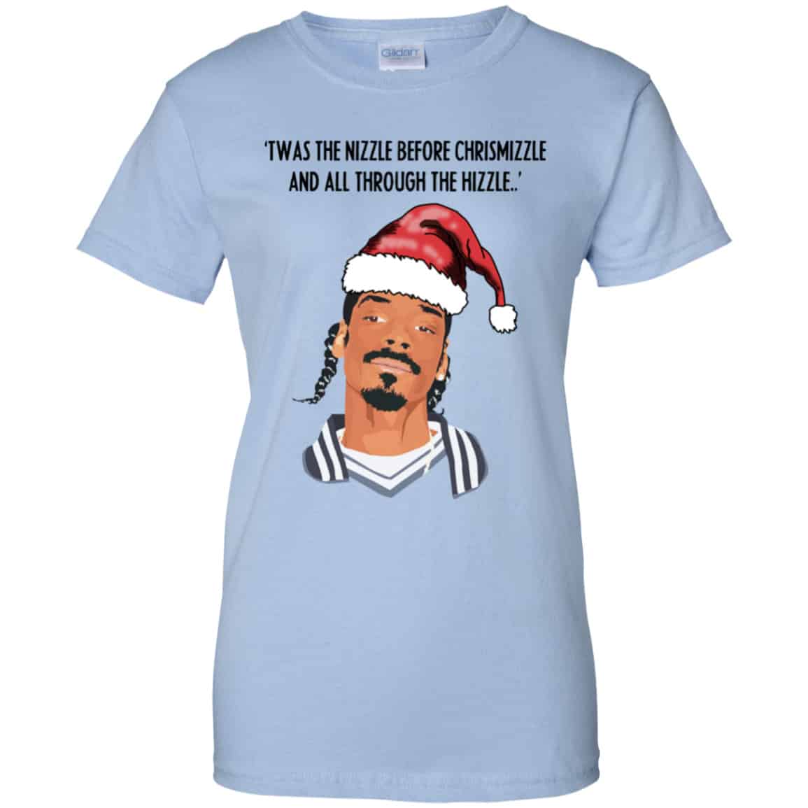 Snoop Dogg: Twas The Nizzle Before Chrismizzle And All Through The Hizzle Shirt, Hoodie, Tank
