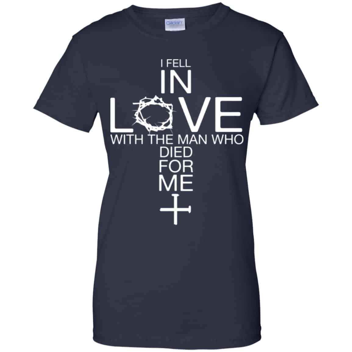 I Fell In Love With The Man Who Died For Me Shirt, Hoodie, Tank