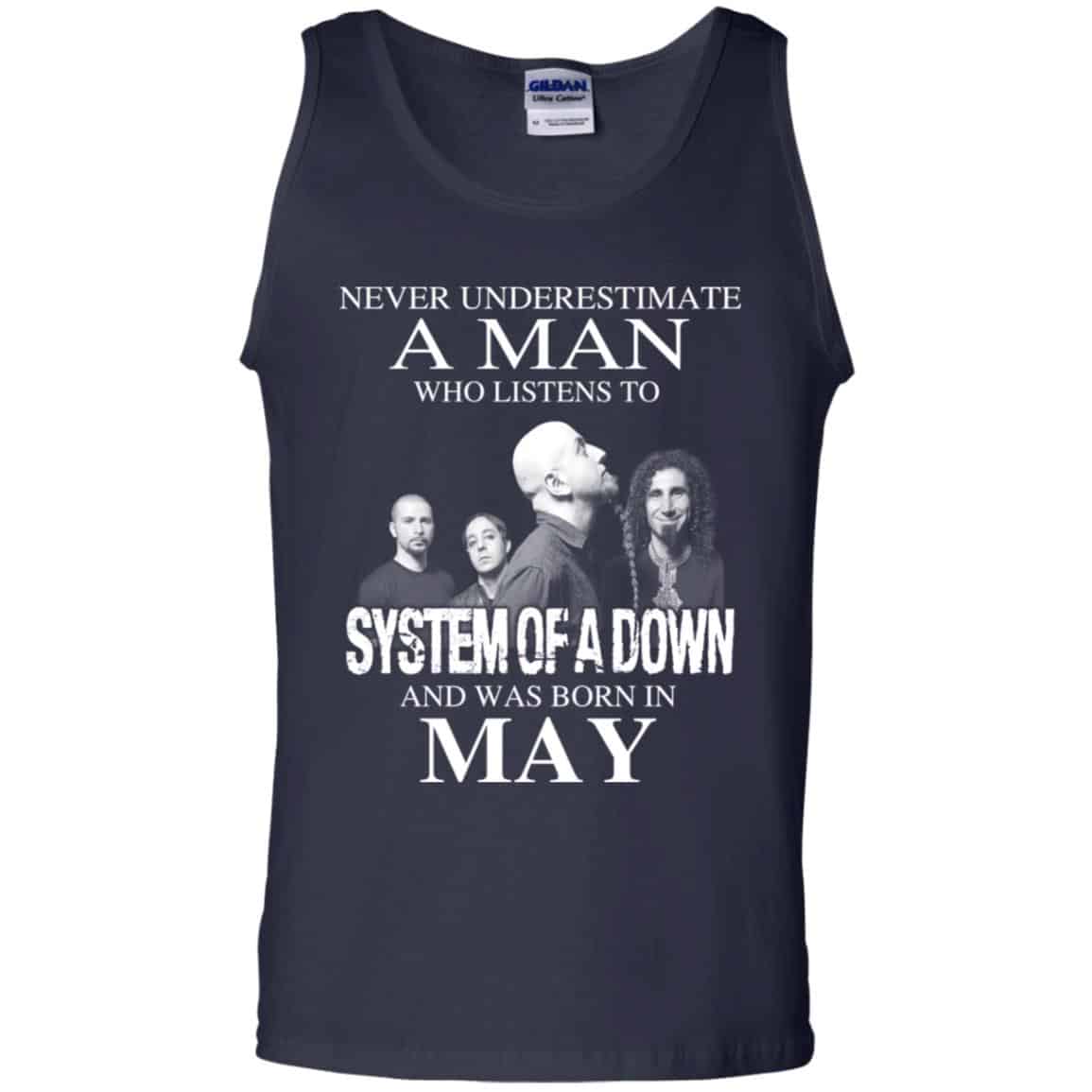 A Man Who Listens To System Of A Down And Was Born In May T-Shirts, Hoodie, Tank