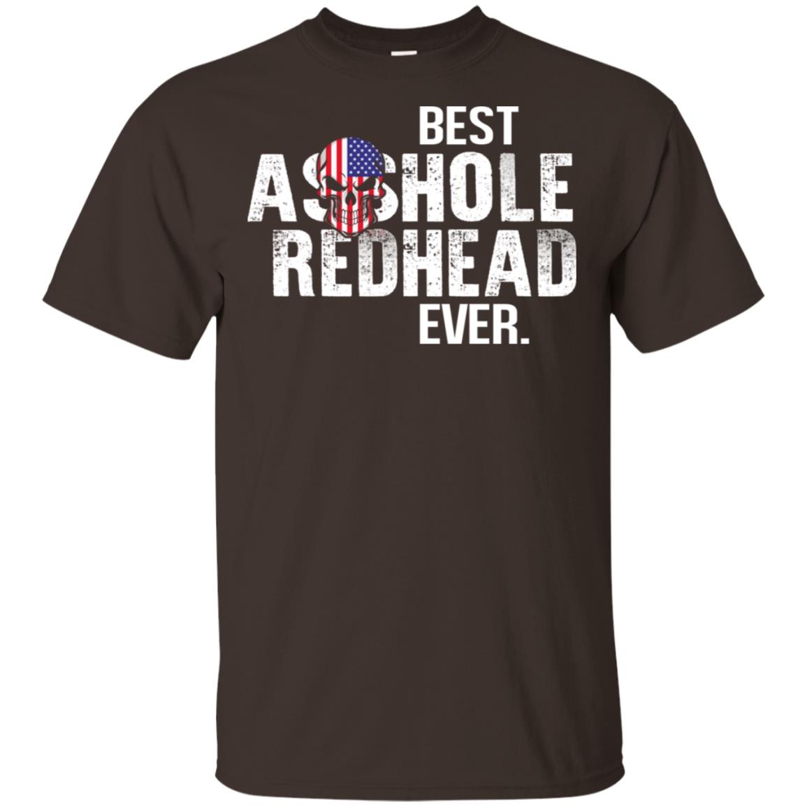 Best Asshole Redhead Ever T-Shirts, Hoodie, Tank
