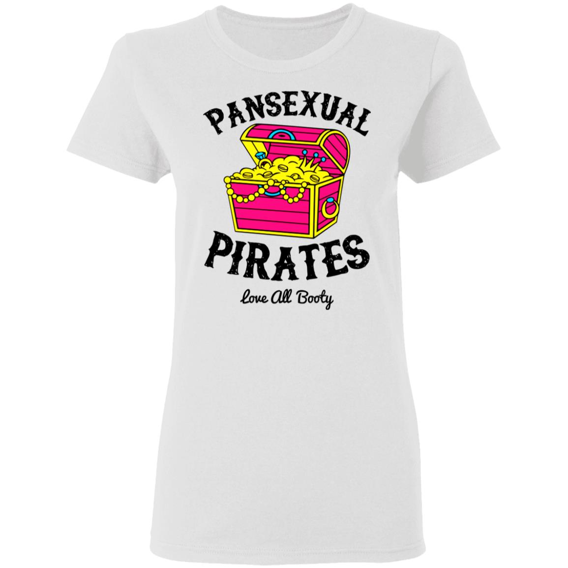 Pansexual Pirates Love All Booty Shirt, Hoodie, Tank