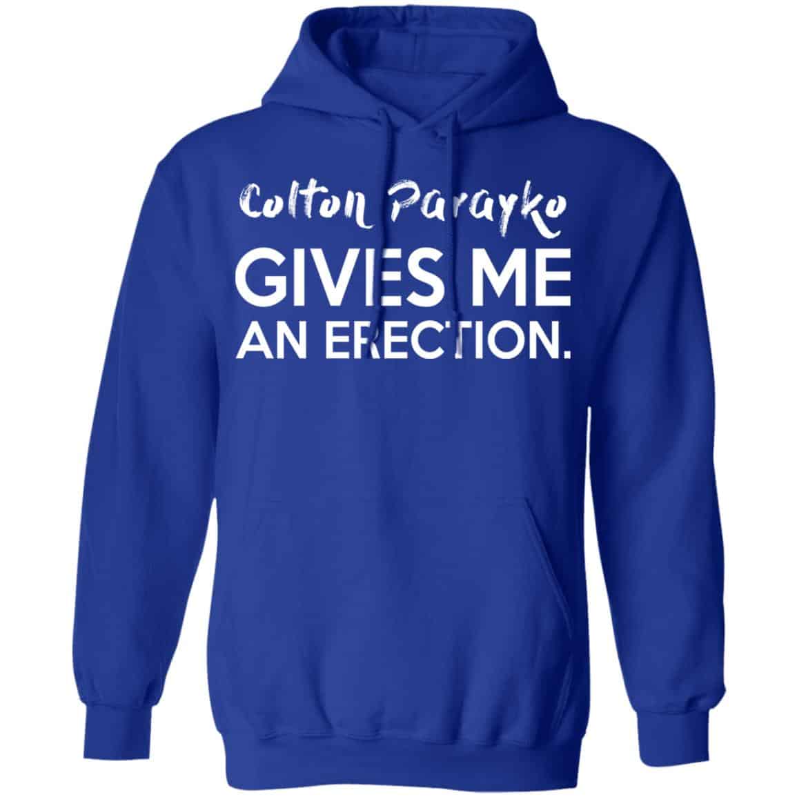 Colton Parayko Gives Me An Erection Shirt, Hoodie, Tank
