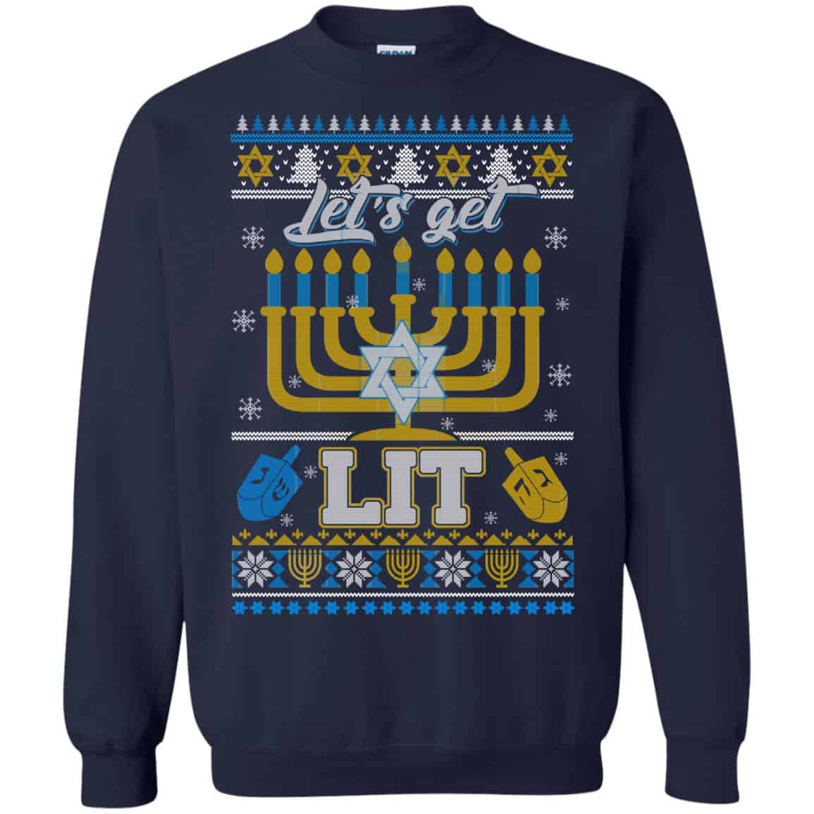 Funny Happy Hanukkah Chanukah Let’s Get Lit Ugly Sweater. Hoodie