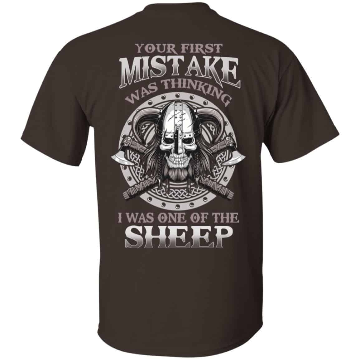 Your First Mistake Was Thinking I Was One Of The Sheep T-Shirts, Hoodie, Tank