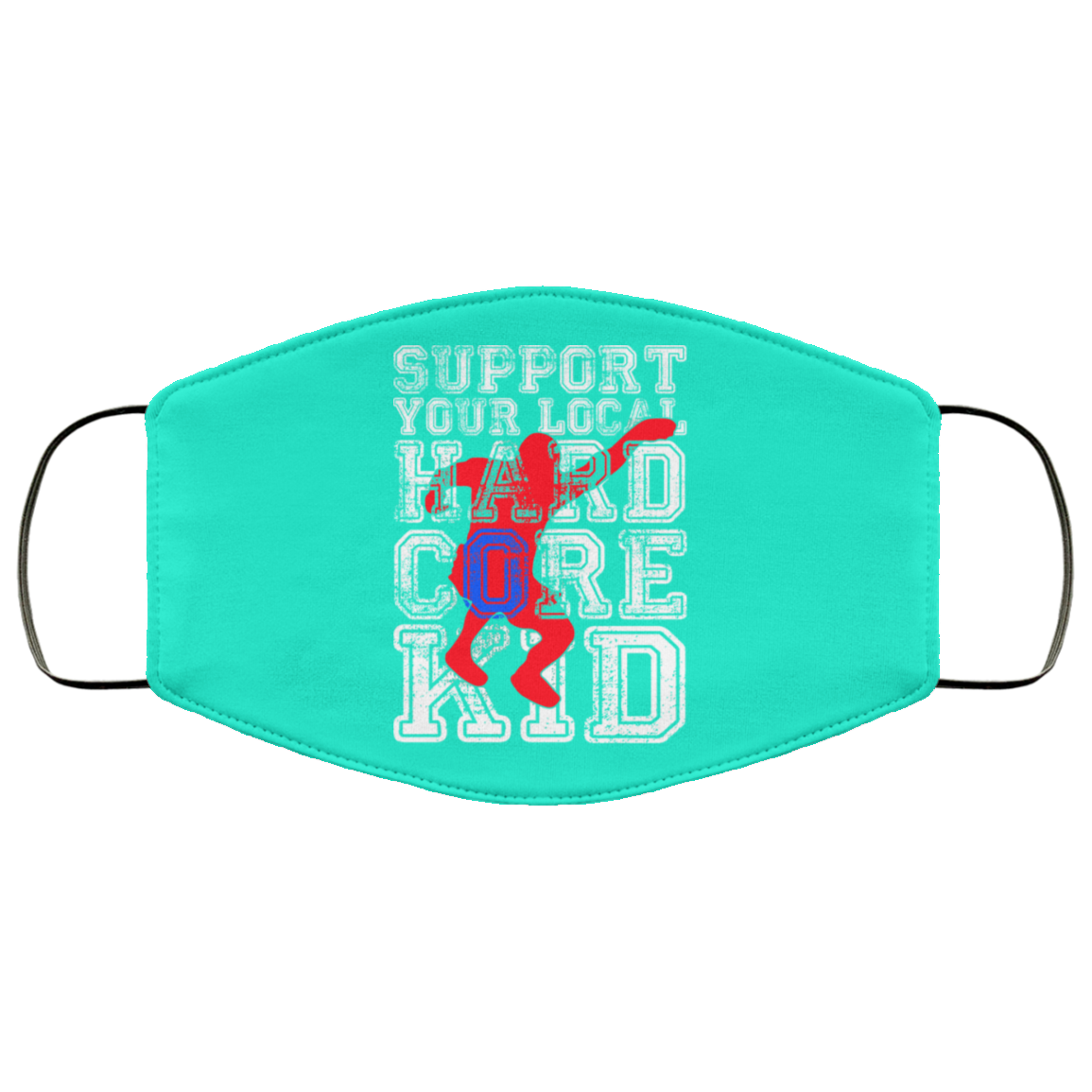 Support Your Local Hard Core Kid Face Mask
