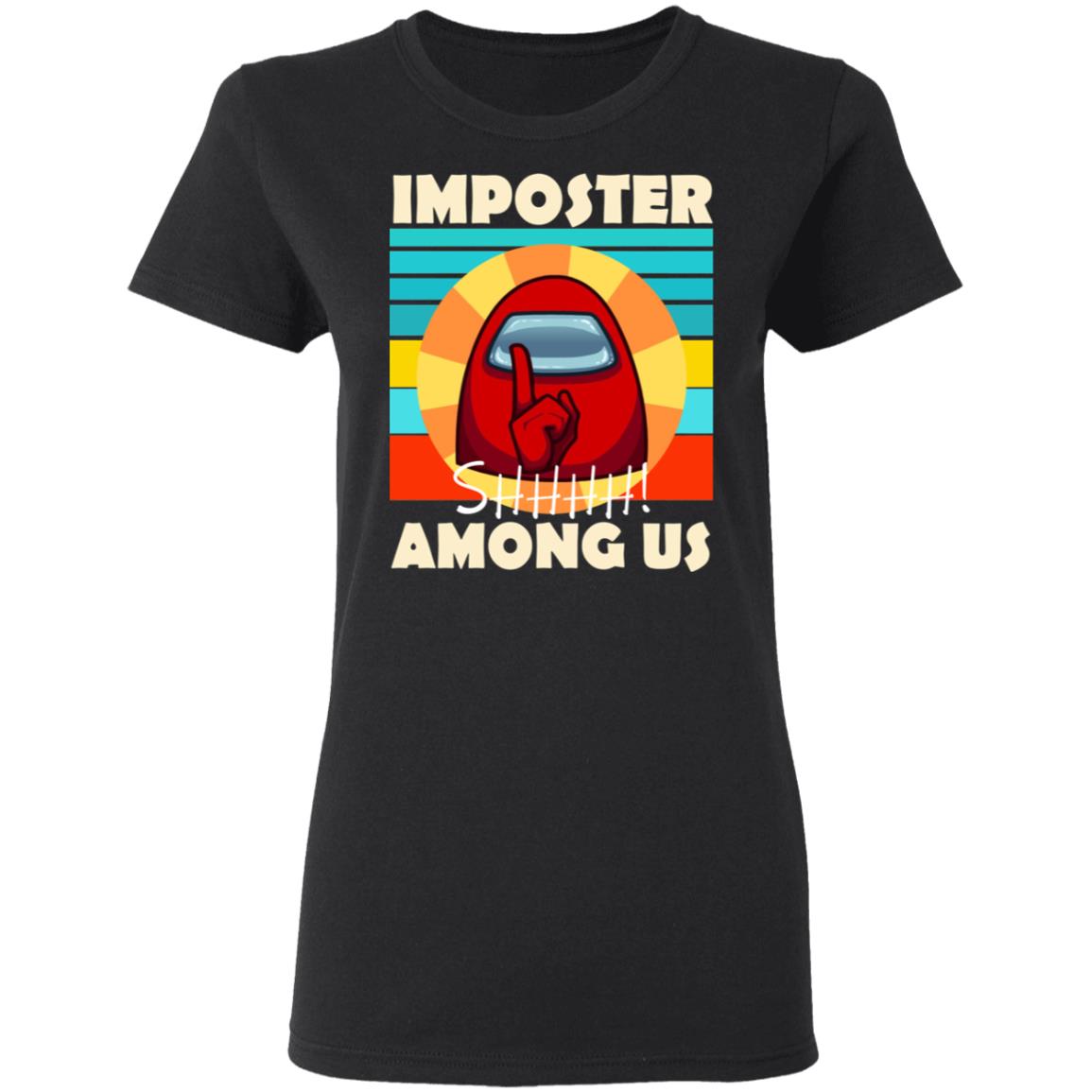 Imposter Shhhh Among Us Shirt, Hoodie, Tank