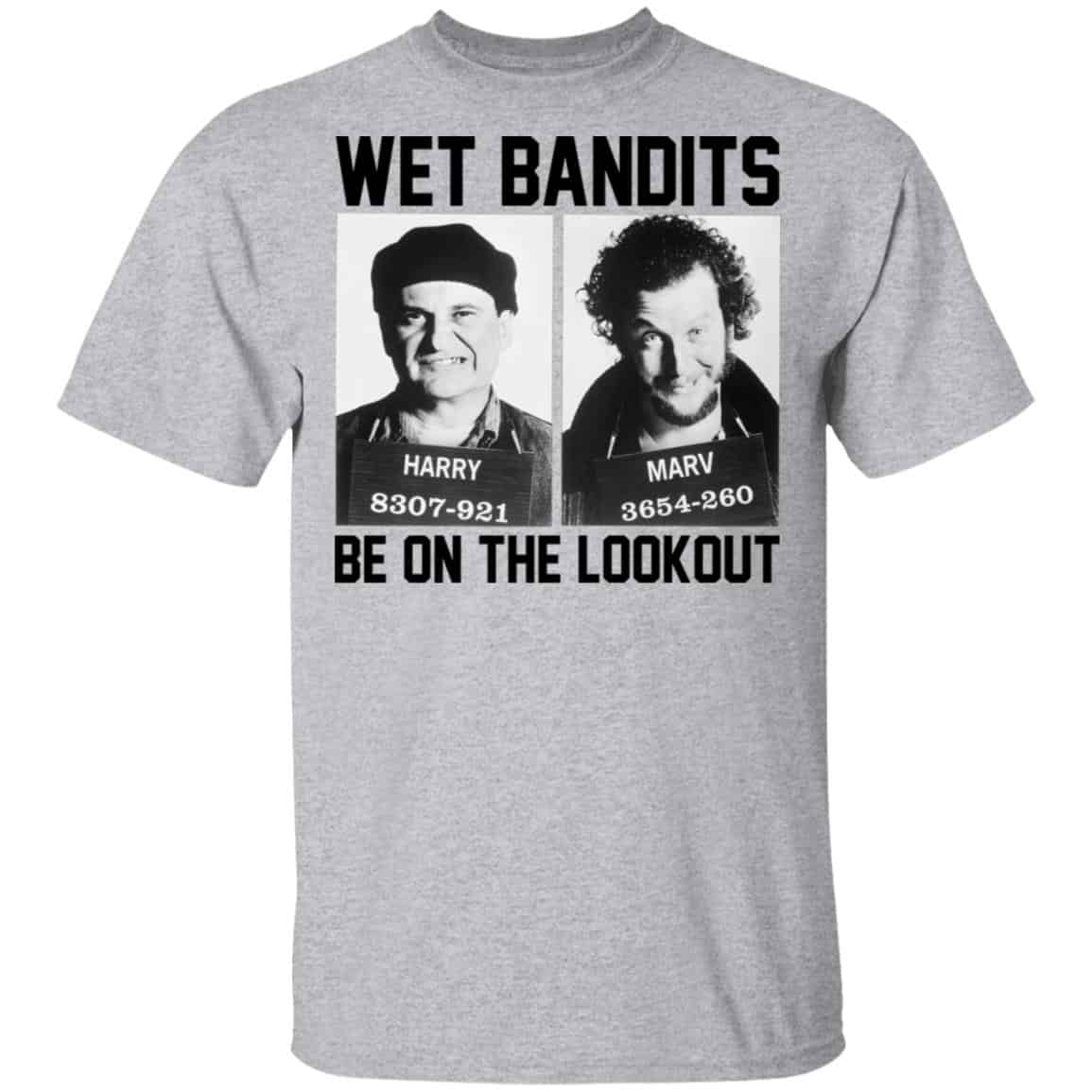 Wet Bandits Be On The Lookout Shirt, Hoodie, Tank