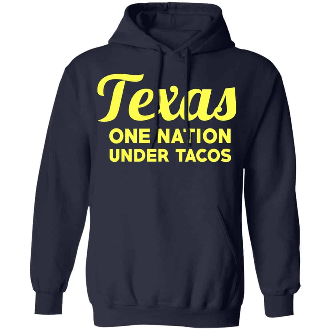 Texas One Nation Under Tacos Shirt, Hoodie, Tank