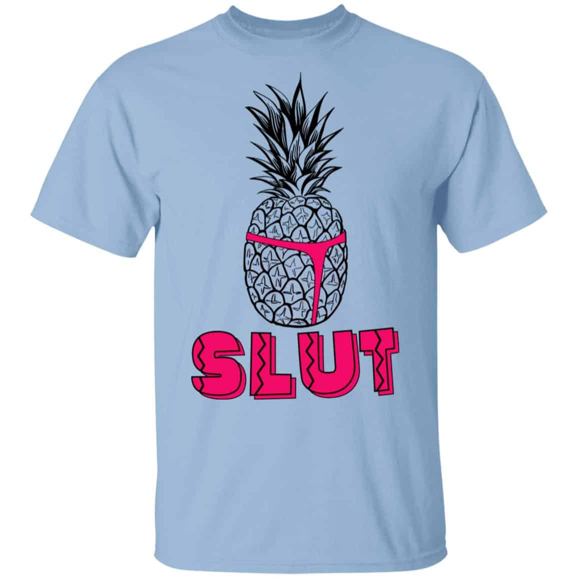 Pineapple Slut Shirt, Hoodie, Tank