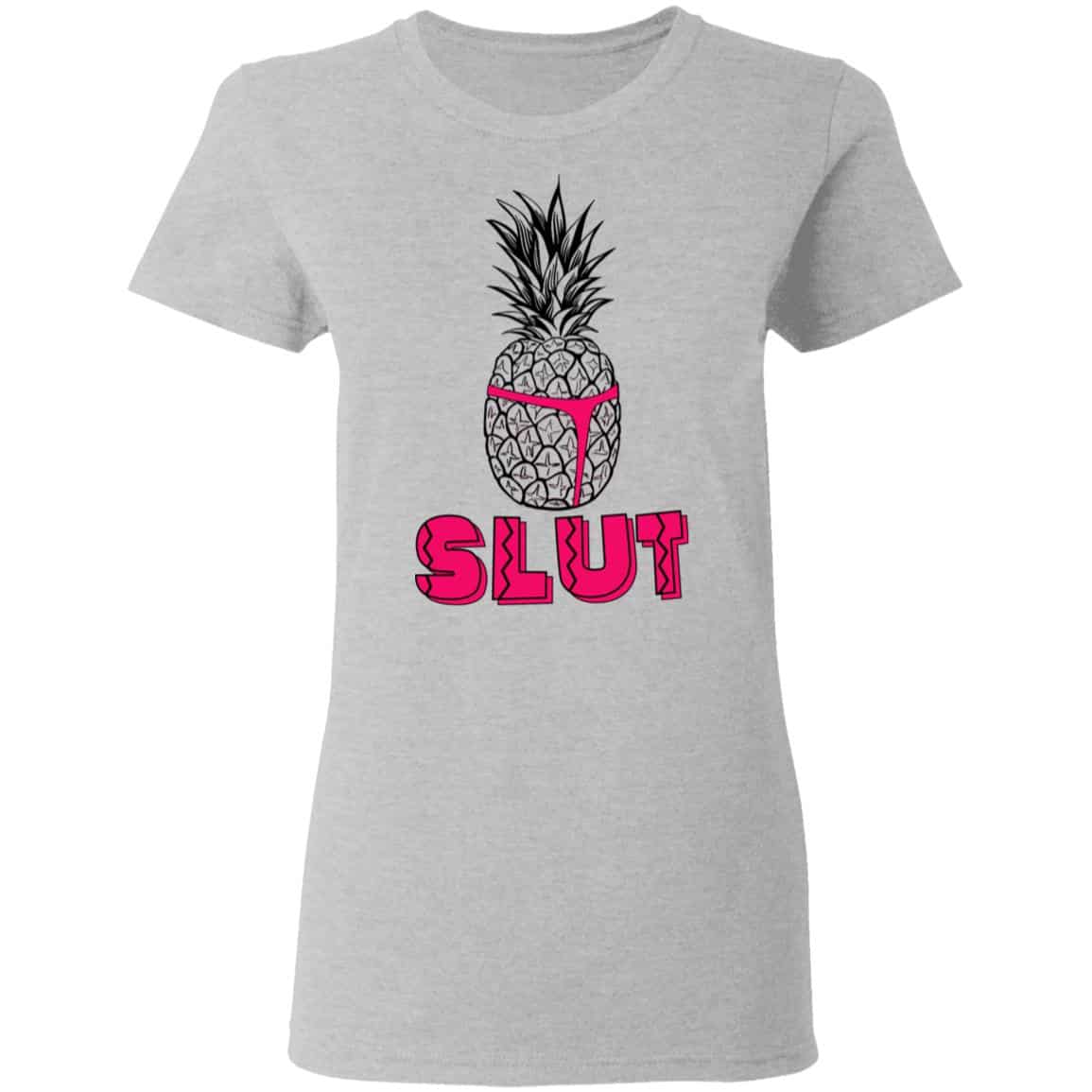 Pineapple Slut Shirt, Hoodie, Tank