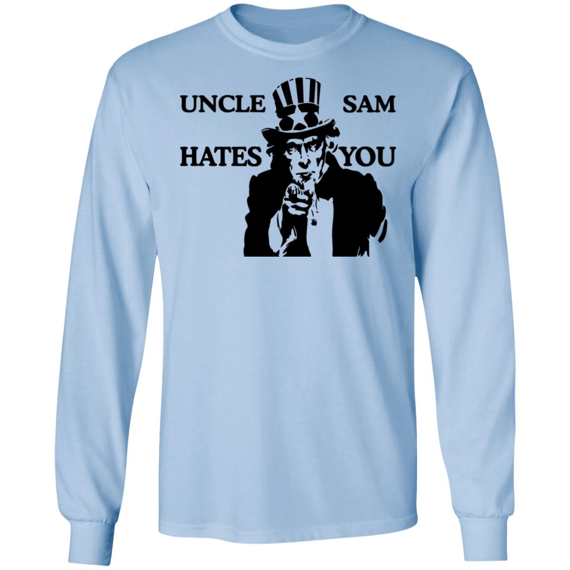 Uncle Sam Hates You Shirt, Hoodie, Tank