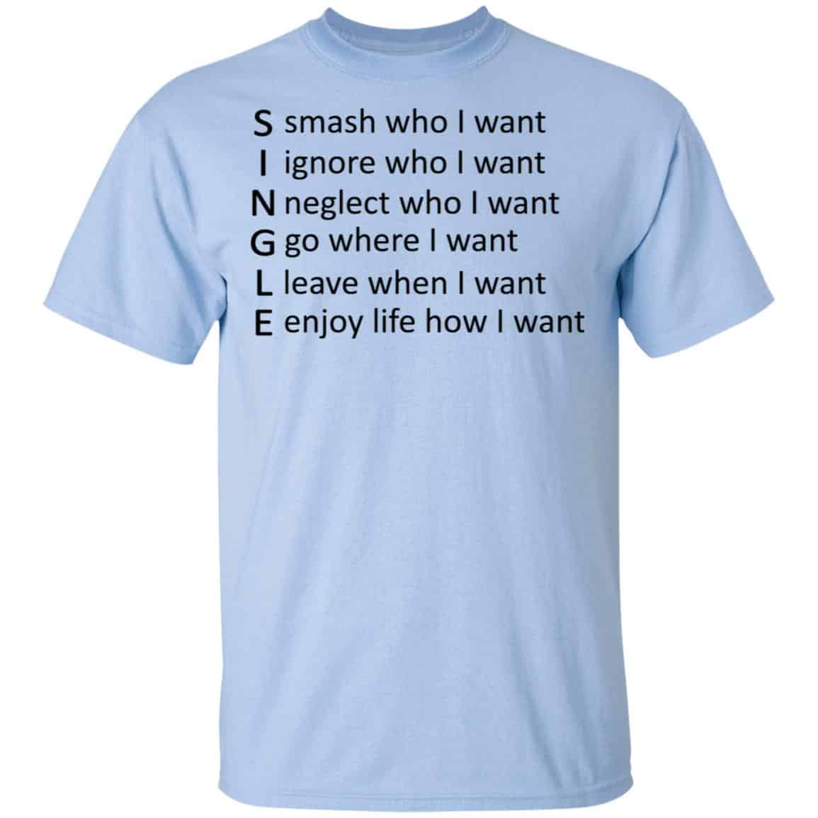 Single Shirt, Hoodie, Tank