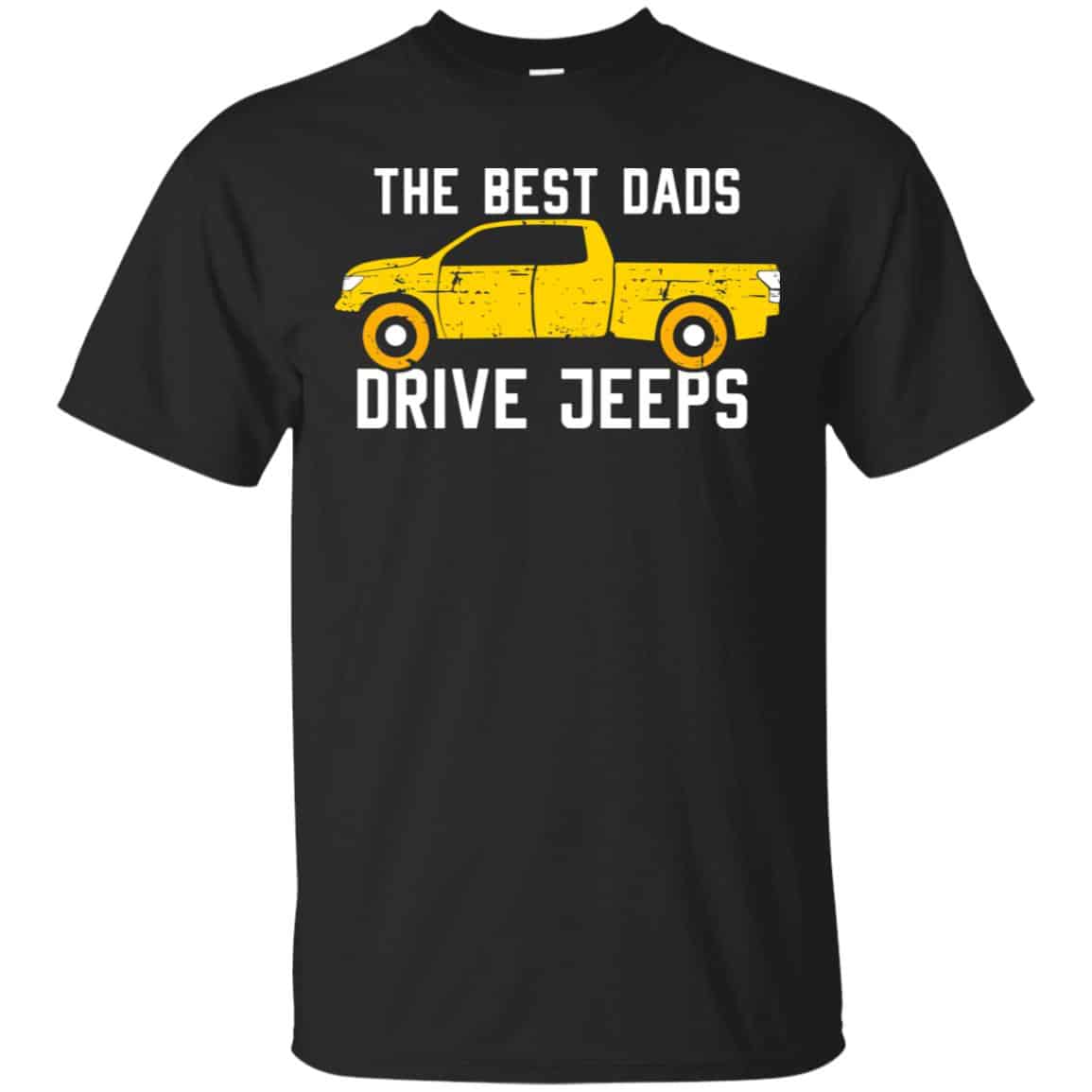 The Best Dads Driver Jeeps T-Shirts, Hoodie, Tank