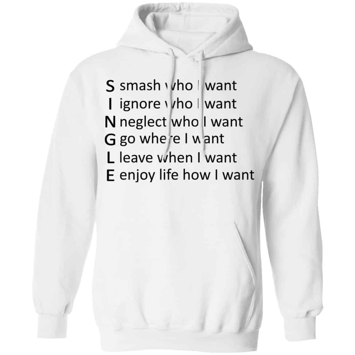 Single Shirt, Hoodie, Tank