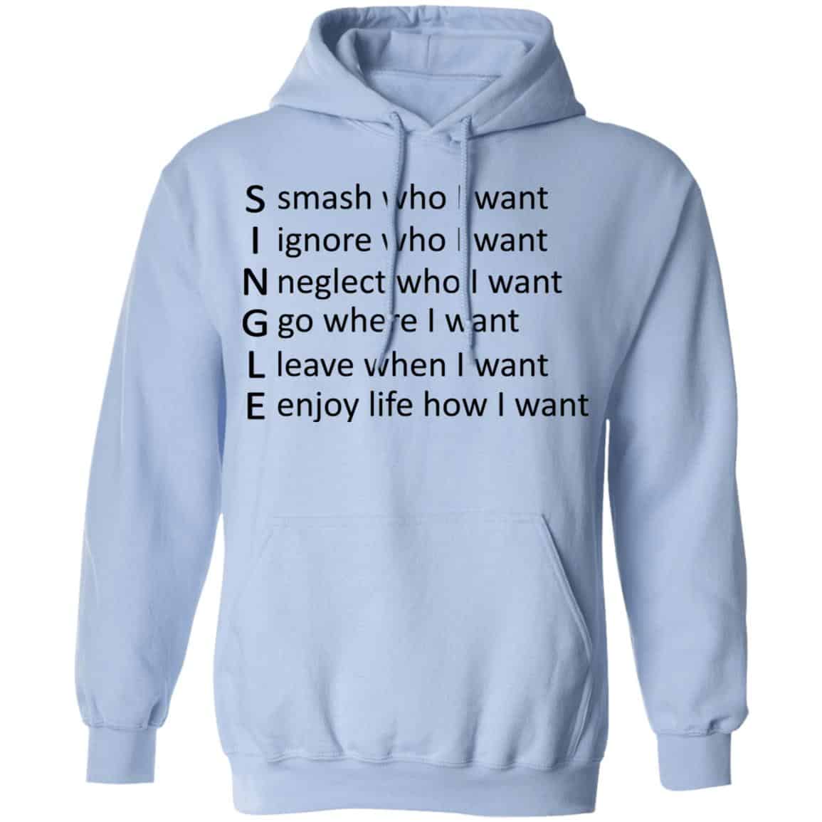Single Shirt, Hoodie, Tank