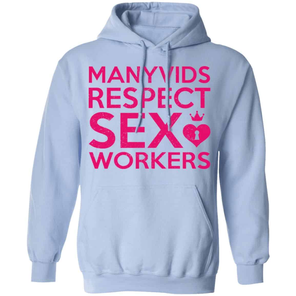 Manyvids Respect Sex Workers Shirt, Hoodie, Tank