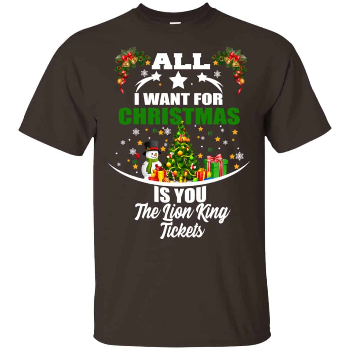 The Lion King: All I Want For Christmas Is You The Lion King Tickets T-Shirts, Hoodie, Tank