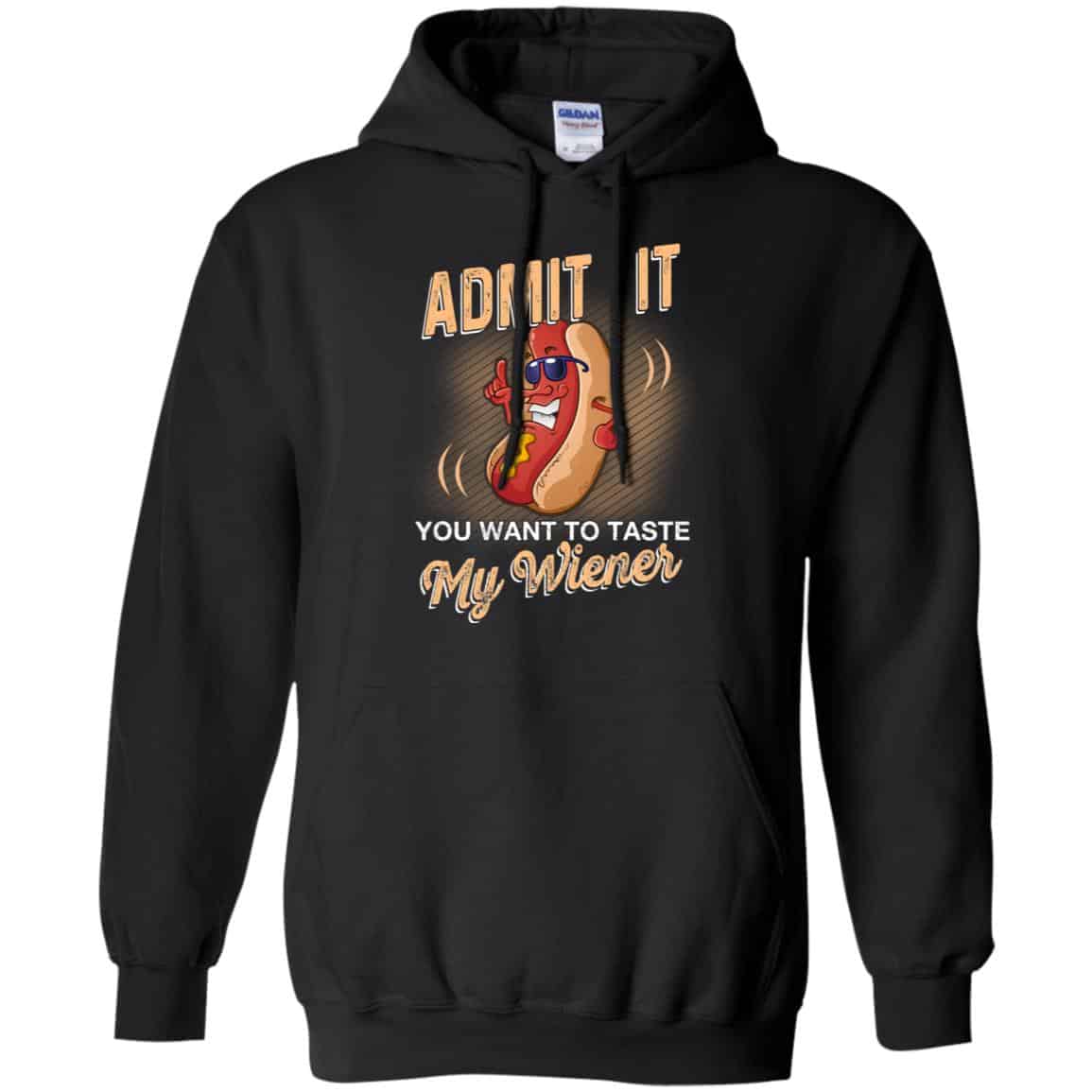 Admit It You Want To Taste My Wiever Hot Dog T-Shirts, Hoodie, Tank