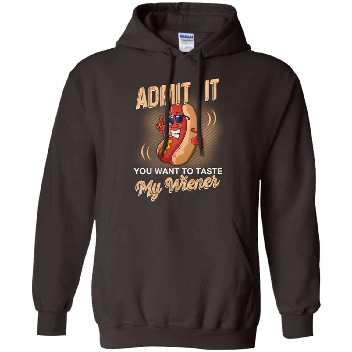 Admit It You Want To Taste My Wiever Hot Dog T-Shirts, Hoodie, Tank