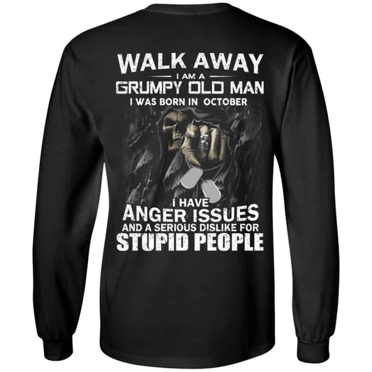 I Am A Grumpy Old Man I Was Born In October Shirt, Hoodie, Tank