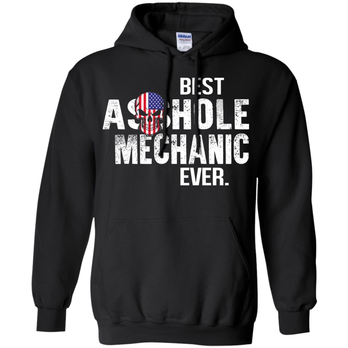 Best Asshole Mechanic Ever T-Shirts, Hoodie, Tank