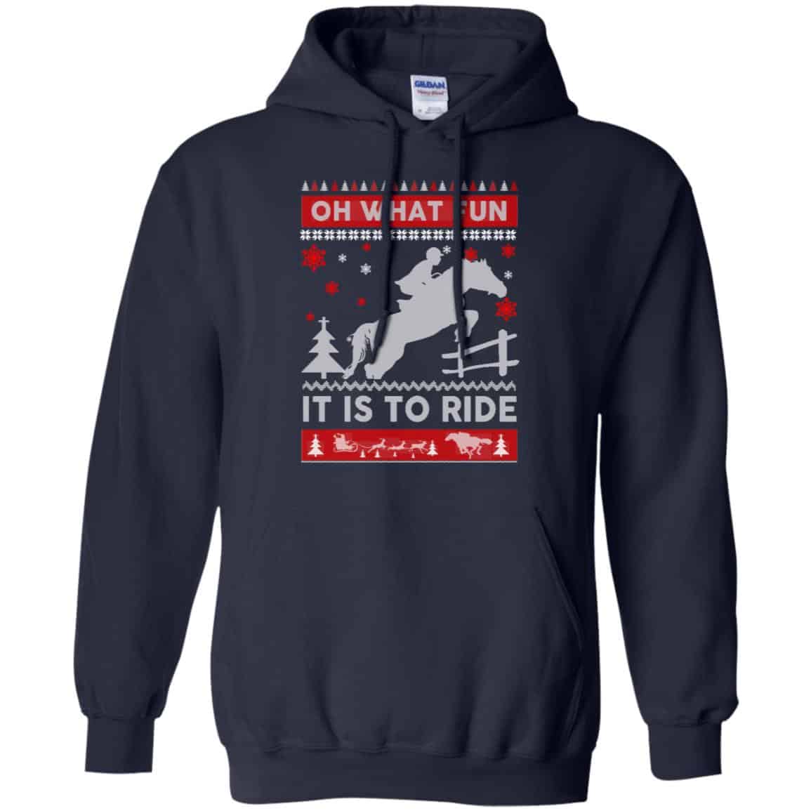 Horse Sweater Christmas Oh What Fun It Is To Ride T-Shirts, Hoodie, Sweater
