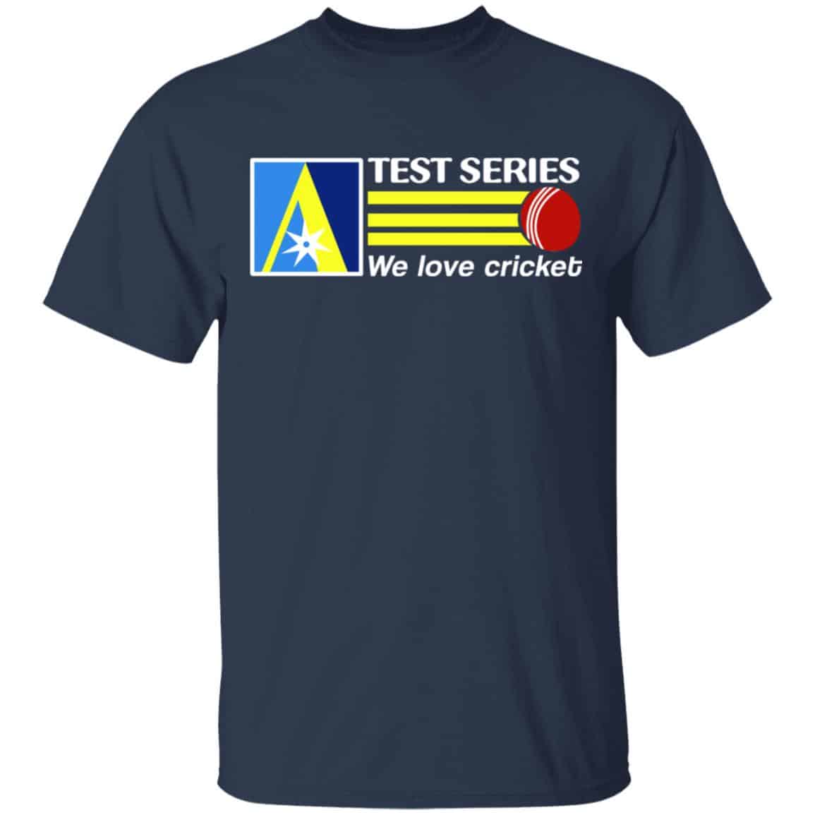 Test Series We Love Cricket Shirt, Hoodie, Tank