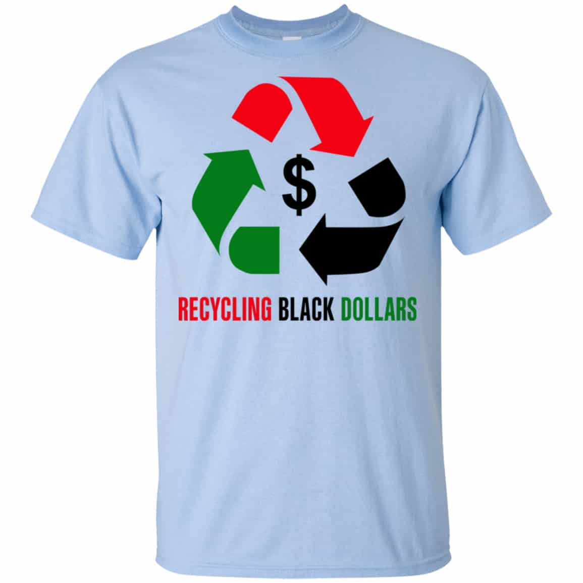Recycling Black Dollars Black Pride Shirt, Hoodie, Tank