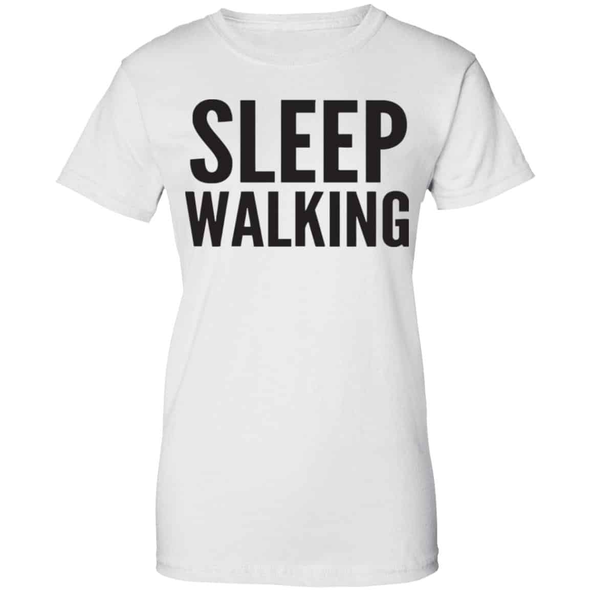 Sleep Walking Shirt, Hoodie, Tank