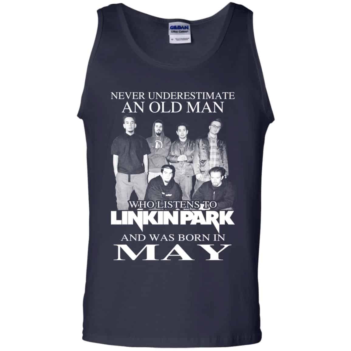 An Old Man Who Listens To Linkin Park And Was Born In May T-Shirts, Hoodie, Tank
