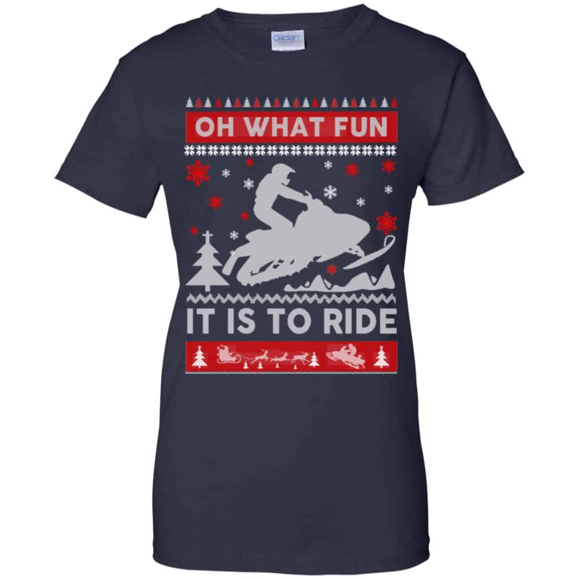 Snowmobile Sweater Christmas Oh What Fun It Is To Ride T-Shirts, Hoodie, Sweater