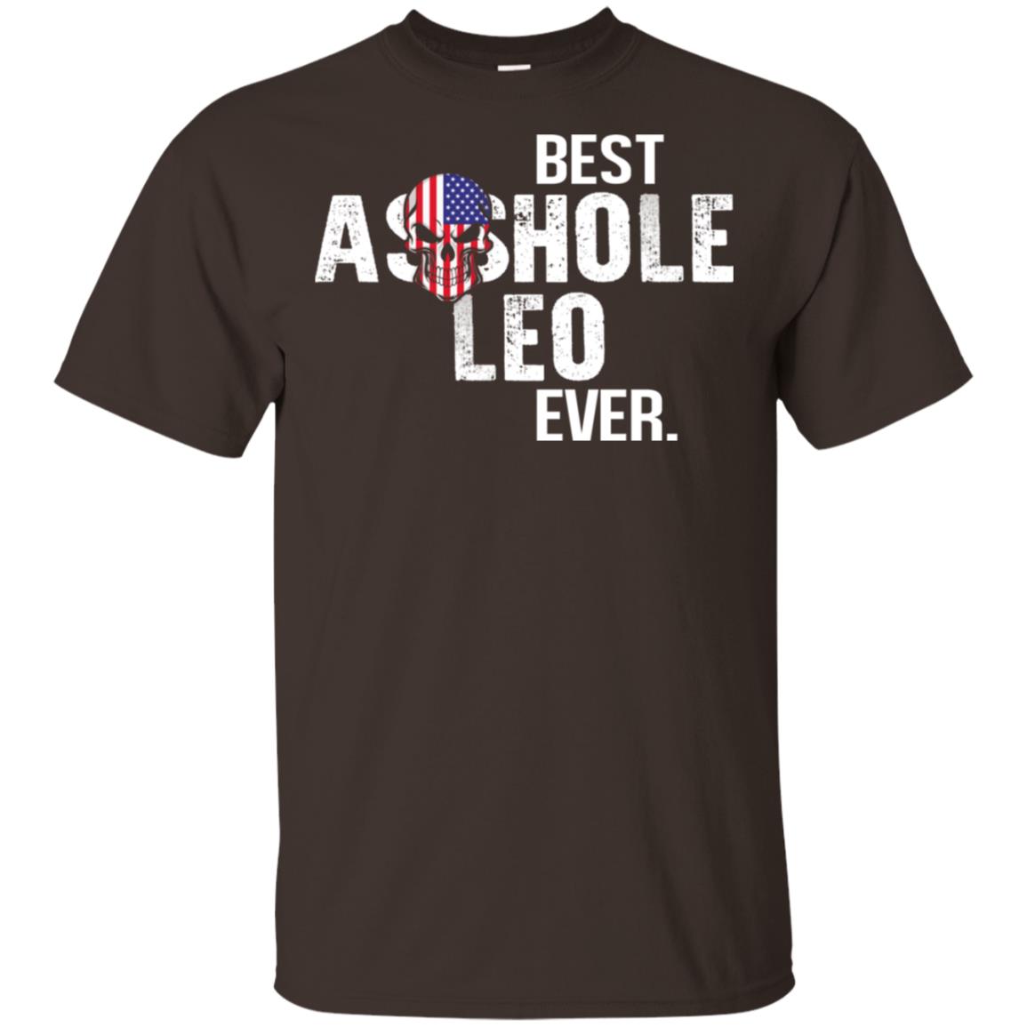 Best Asshole Leo Ever T-Shirts, Hoodie, Tank