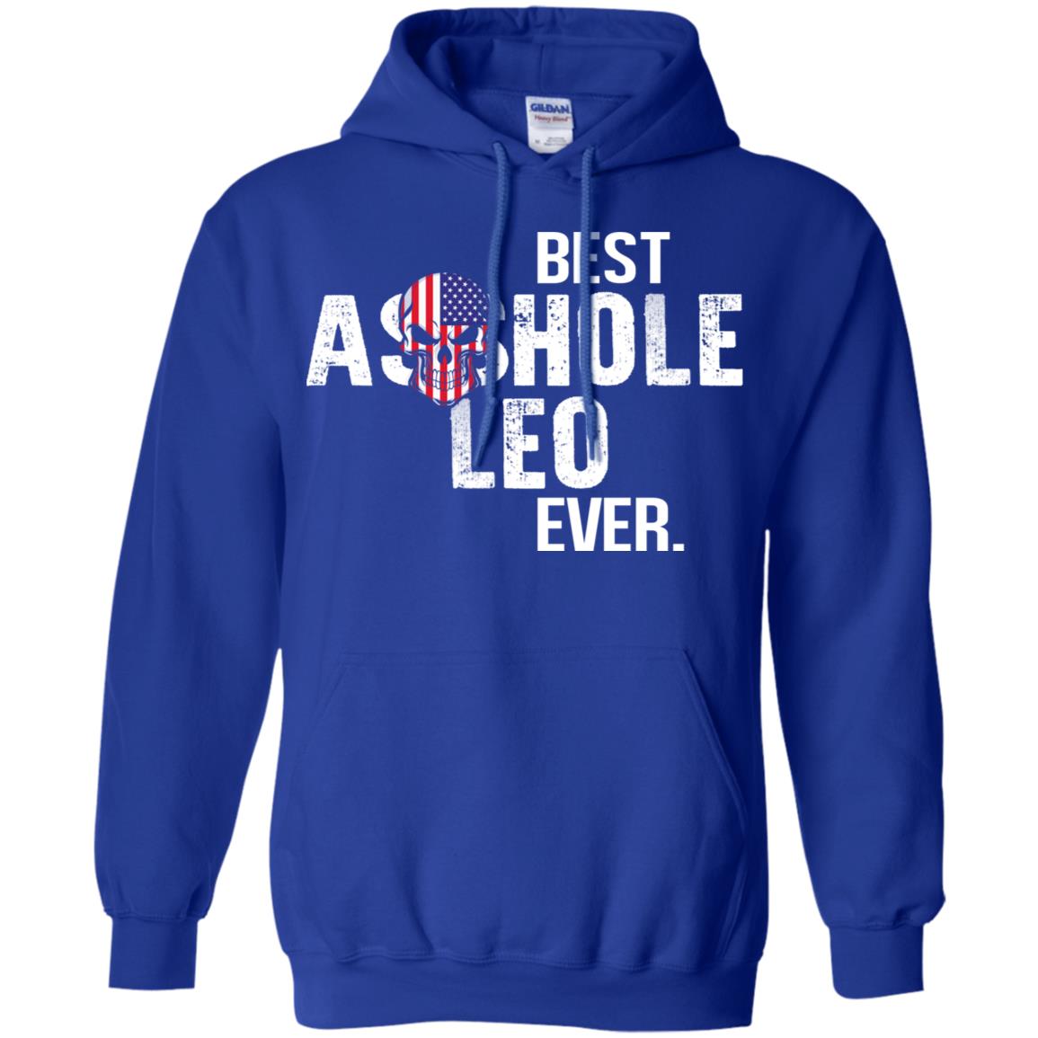 Best Asshole Leo Ever T-Shirts, Hoodie, Tank