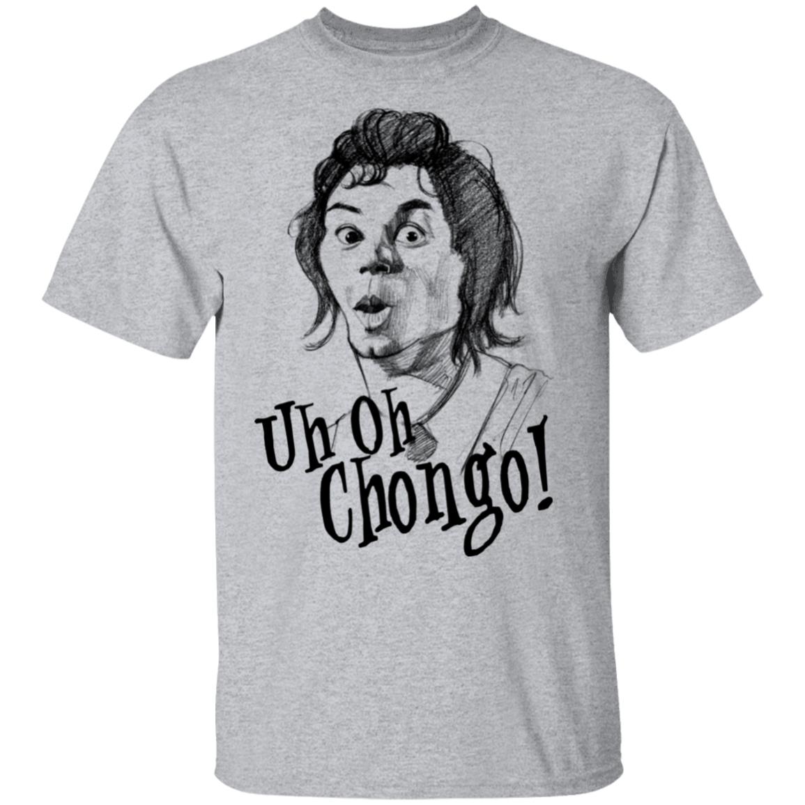 Uh-Oh Chongo Danger Island Shirt, Hoodie, Tank