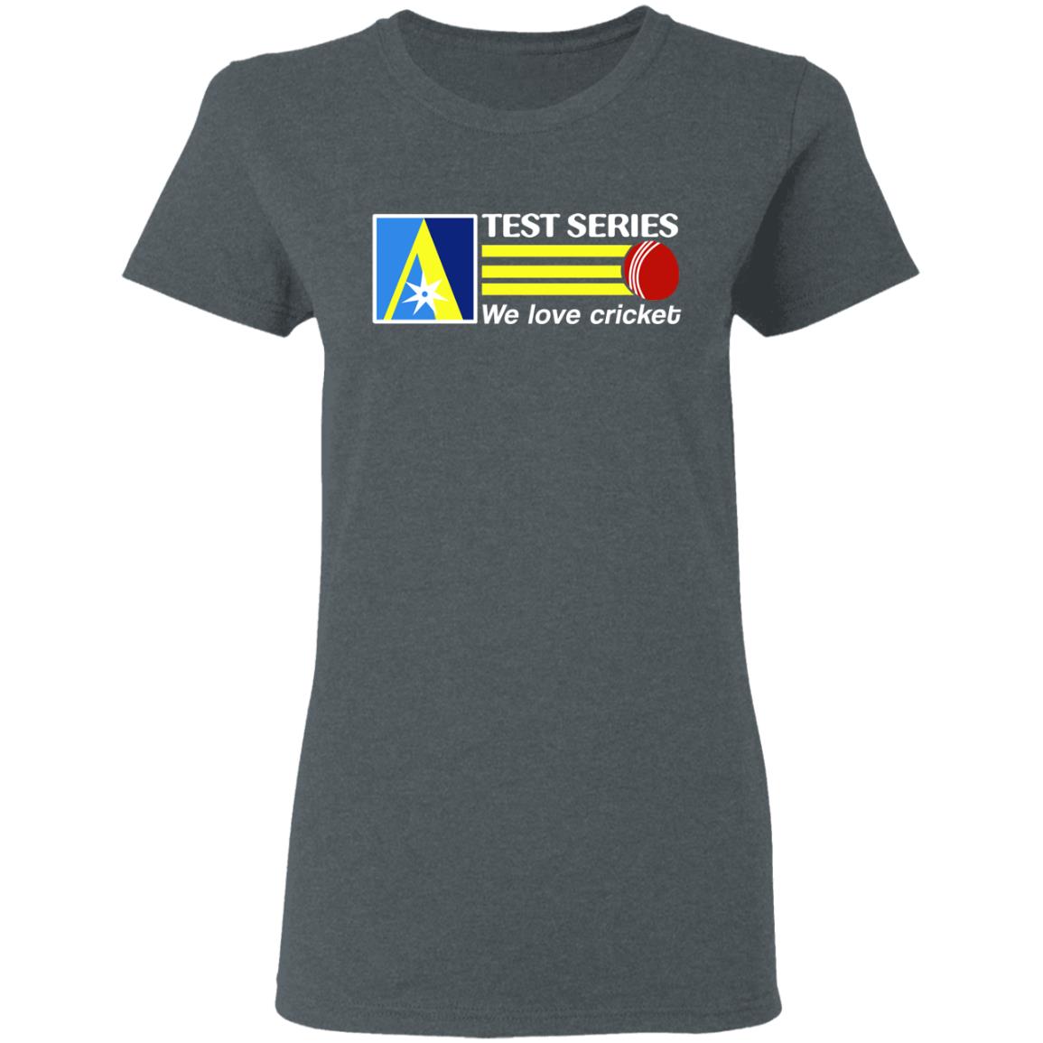 Test Series We Love Cricket Shirt, Hoodie, Tank