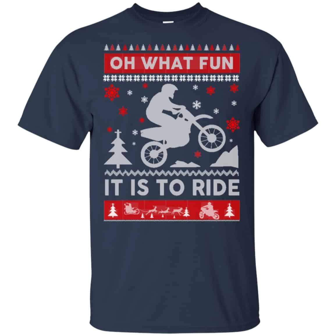 Motocross Sweater Christmas Oh What Fun It Is To Ride T-Shirts, Hoodie, Sweater