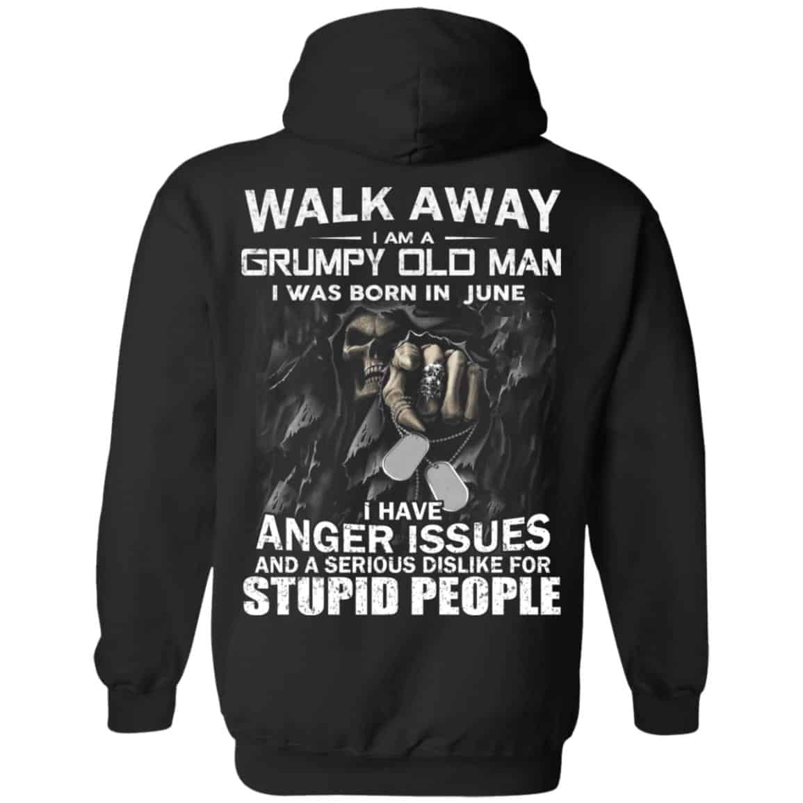 I Am A Grumpy Old Man I Was Born In June Shirt, Hoodie, Tank