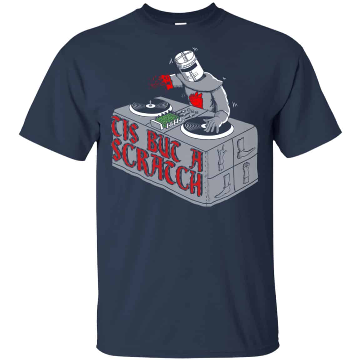 Tis But A Scratch Shirt, Hoodie, Tank