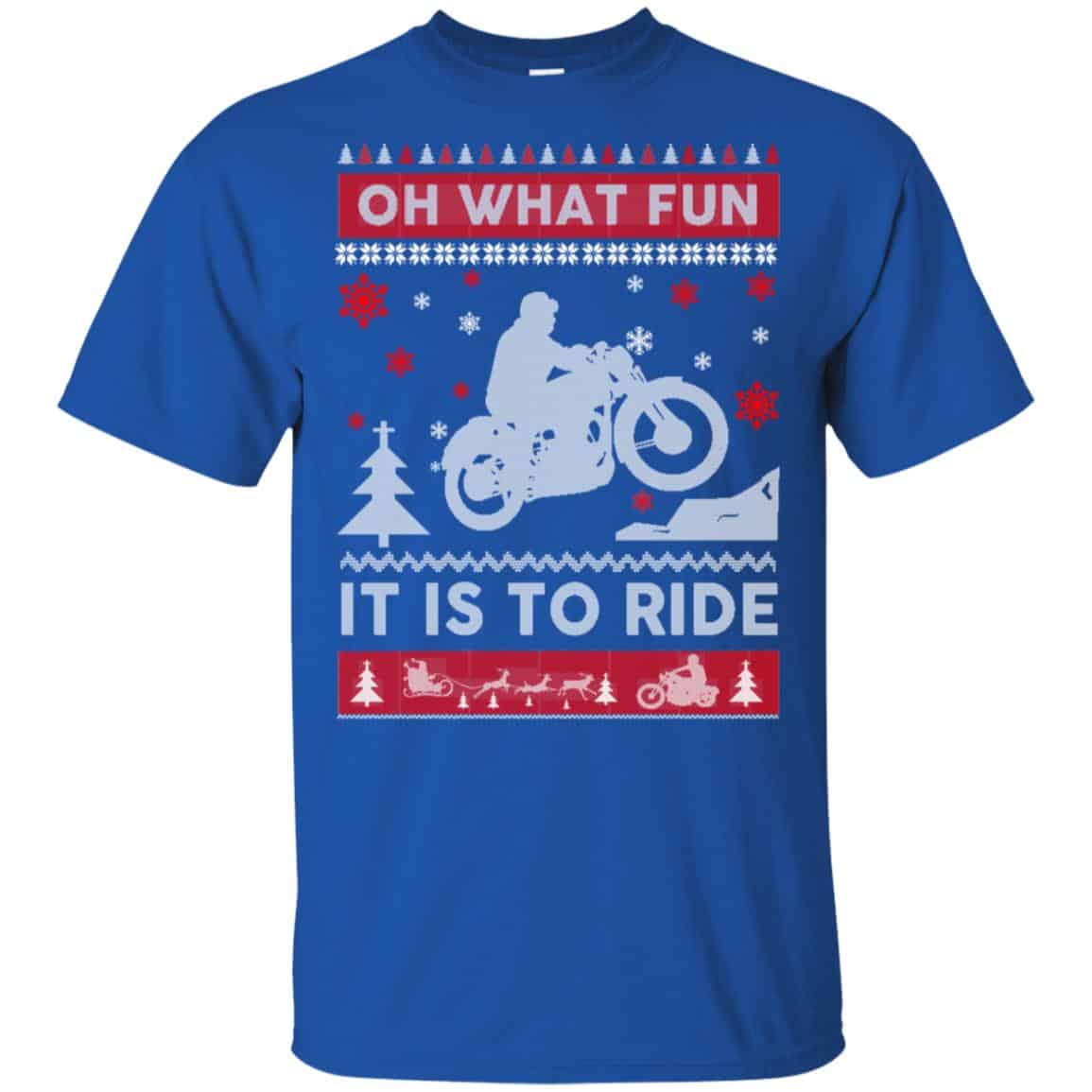 Motorcycle Sweater Christmas Oh What Fun It Is To Ride T-Shirts, Hoodie, Sweater