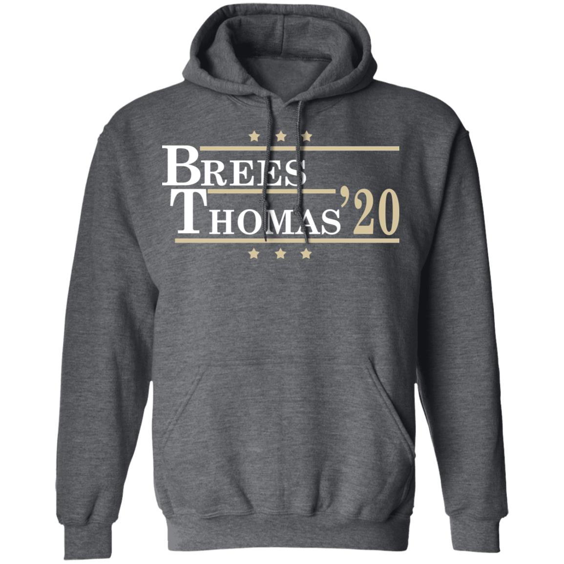 Brees Thomas 2020 President Shirt, Hoodie, Tank