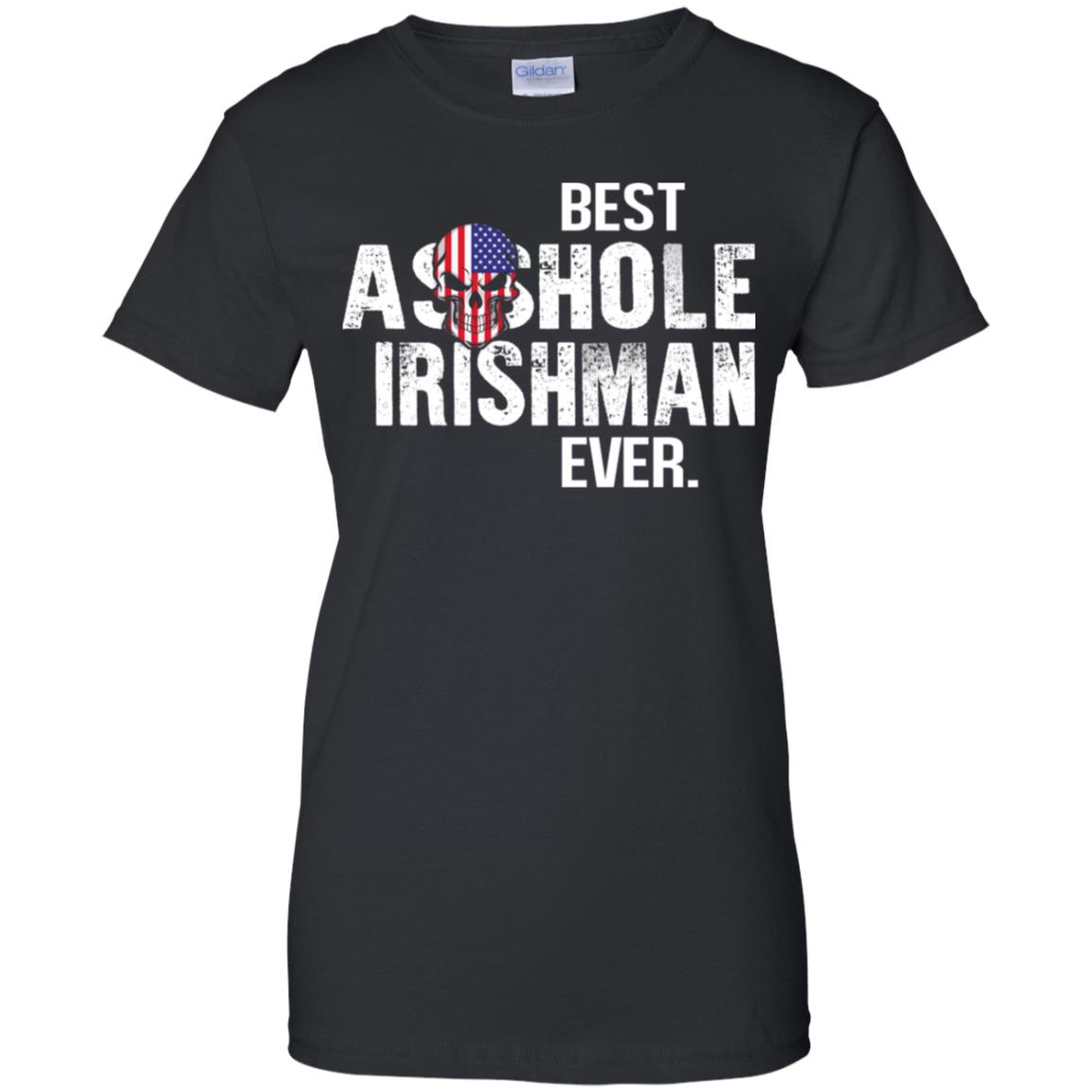 Best Asshole Irishman Ever T-Shirts, Hoodie, Tank